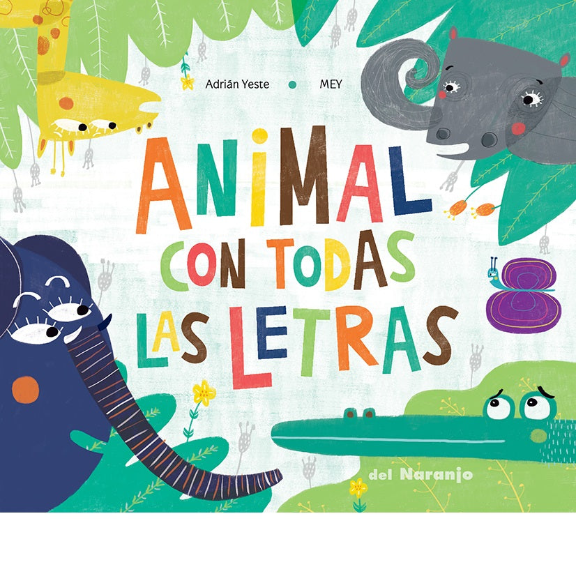 Animal con todas las letras Animal con todas las letras